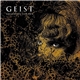 Geist - Swarming Season